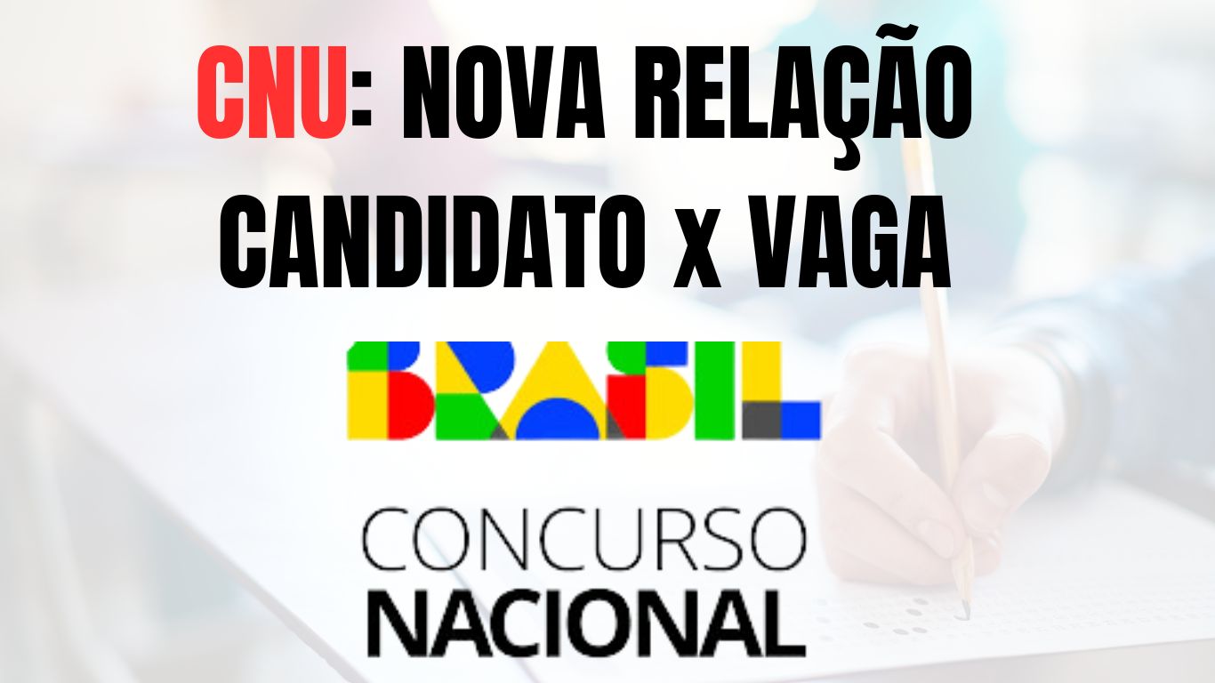 abela de abstenções no Concurso CNU 2024 após a divulgação oficial